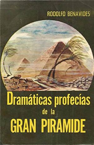 Immagine del venditore per DRAMTICAS PROFECAS DE LA GRAN PIRMIDE 56 edicin,texto revisado y ampliado por el autor venduto da Librovicios