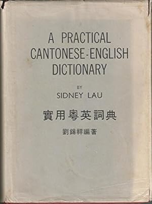 A practical Cantonese-English dictionary