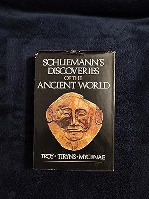 SCHLIEMANN'S DISCOVERIES OF THE ANCIENT WORLD