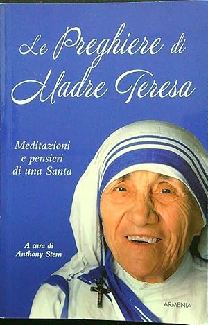 Bild des Verkufers fr Le preghiere di Madre Teresa zum Verkauf von Librodifaccia