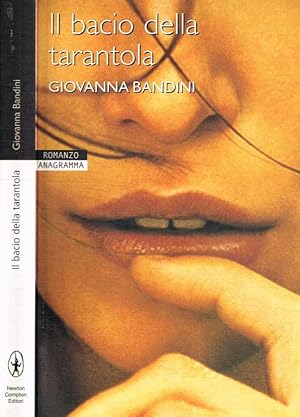 Bild des Verkufers fr Il bacio della tarantola zum Verkauf von Biblioteca di Babele