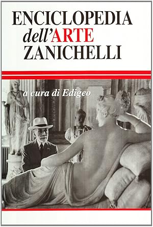 Seller image for Enciclopedia dell'arte Zanichelli for sale by Libreria sottomarina - Studio Bibliografico