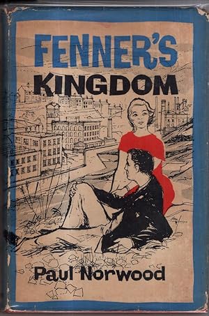 Imagen del vendedor de FENNER'S KINGDOM a la venta por High Street Books