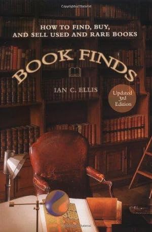 Seller image for Book Finds, 3rd Edition: How to Find, Buy, and Sell Used and Rare Books for sale by WeBuyBooks 2