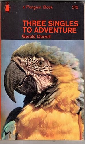 Seller image for Three Singles to Adventure for sale by High Street Books