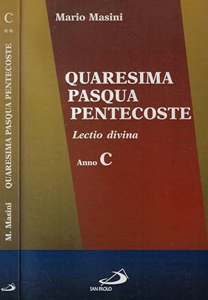 Image du vendeur pour Quaresima, Pasqua, Pentecoste Lectio divina mis en vente par Biblioteca di Babele