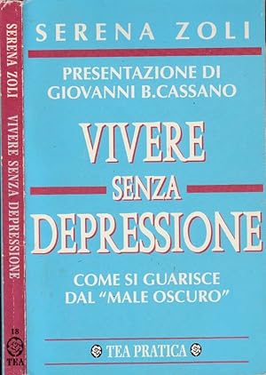 Bild des Verkufers fr Vivere senza depressione zum Verkauf von Biblioteca di Babele
