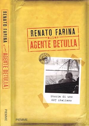 Immagine del venditore per Alias agente Betulla Storia di uno 007 italiano venduto da Biblioteca di Babele