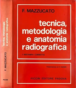 Tecnica, metodologia e anatomia radiografica