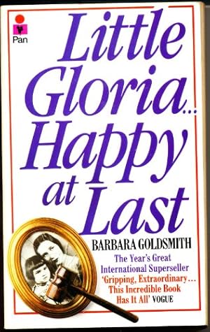 Imagen del vendedor de Little Gloria - Happy at Last: Biography of Gloria Vanderbilt a la venta por WeBuyBooks