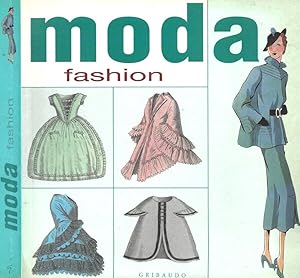 Bild des Verkufers fr Moda Fashion zum Verkauf von Biblioteca di Babele