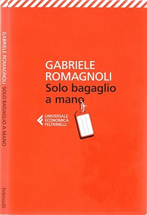 Immagine del venditore per Solo bagaglio a mano venduto da Biblioteca di Babele