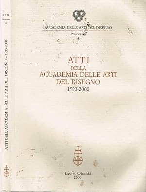 Bild des Verkufers fr Atti della Accademia delle Arti del Disegno 1990-2000 zum Verkauf von Biblioteca di Babele