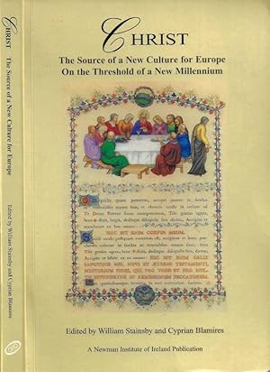 Bild des Verkufers fr Christ. The Source of a New Culture for Europe On the Threshold of the New Millennium zum Verkauf von Biblioteca di Babele