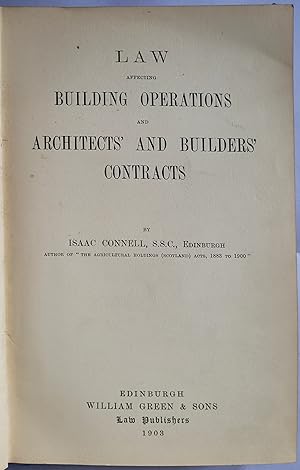 Immagine del venditore per Law Affecting Building Operations and Architects and Builders Contracts venduto da Hanselled Books