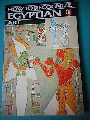 Immagine del venditore per How to recognize Egyptian art venduto da Frederic Delbos