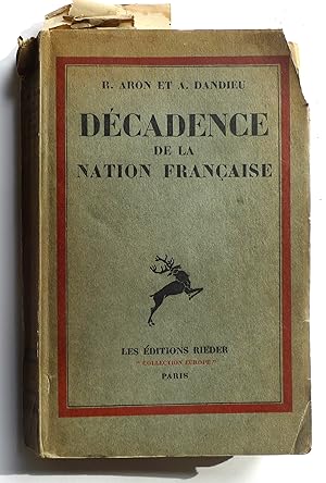 Décadence de la nation Française. "Collection Europe".