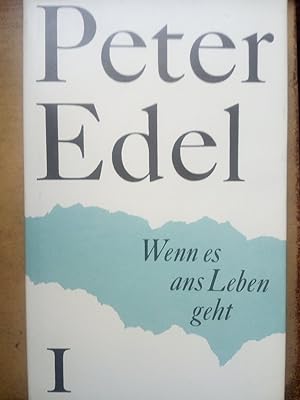 Seller image for Wenn es ans Leben geht (Band I) for sale by Versandantiquariat Jena