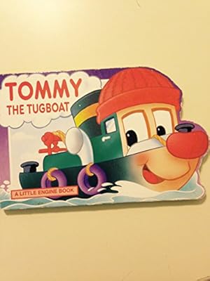Seller image for Tommy the Tugboat for sale by WeBuyBooks