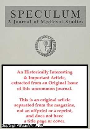 Image du vendeur pour Public Histories and Private History in The Work of Nithard. An original article from Speculum, the journal of The Medieval Academy of America, 1985. mis en vente par Cosmo Books