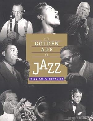 Seller image for The Golden Age of Jazz for sale by WeBuyBooks