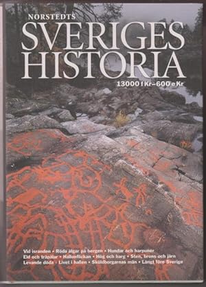 Seller image for Sveriges historia 13000 f.Kr - 600 e.Kr. for sale by Rnnells Antikvariat AB