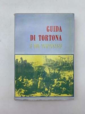 Guida di Tortona e del Tortonese