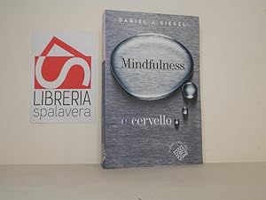 Imagen del vendedor de Mindfulness e cervello a la venta por Libreria Spalavera