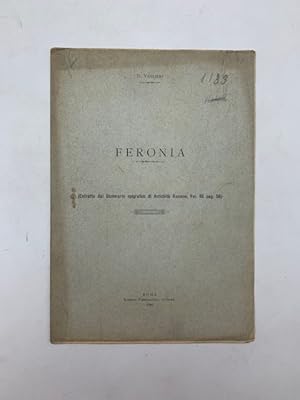 Feronia. Estratto dal Dizionario epigrafico di Antichita' romane