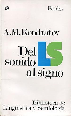 Imagen del vendedor de Del sonido al signo a la venta por Rincn de Lectura