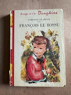 Seller image for Franois le Bossu for sale by Dmons et Merveilles