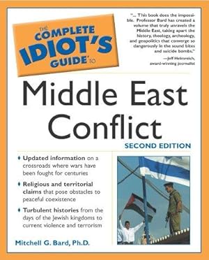 Bild des Verkufers fr Complete Idiot's Guide to Middle East Conflict zum Verkauf von WeBuyBooks