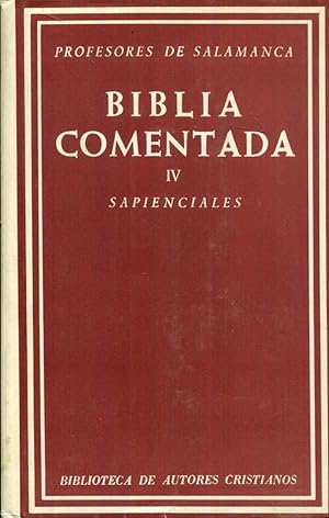 Imagen del vendedor de Biblia comentada. Texto de Ncar-Colunga. IV. Libros Sapienciales a la venta por Rincn de Lectura