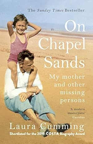 Seller image for On Chapel Sands: My mother and other missing persons for sale by WeBuyBooks