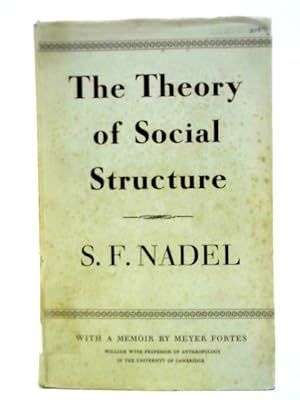 Seller image for The Theory of Social Structure for sale by World of Rare Books