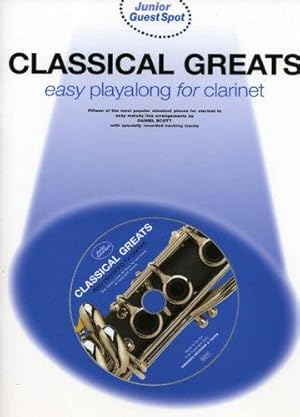 Immagine del venditore per Classical Greats: Easy Playalong for Clarinet (Junior guest spot): Classical Greats - Easy Playalong (Clarinet) venduto da WeBuyBooks