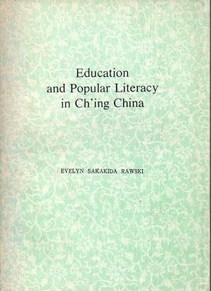 Bild des Verkufers fr Education and popular literacy in Ch'ing China zum Verkauf von JP Livres