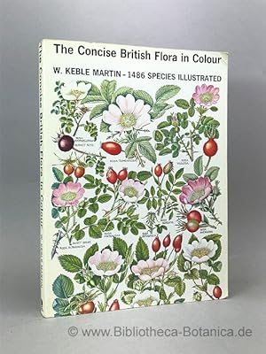 Imagen del vendedor de The concise British flora in colour. with nomenclature edited and revised by Douglas H. Kent. a la venta por Bibliotheca Botanica
