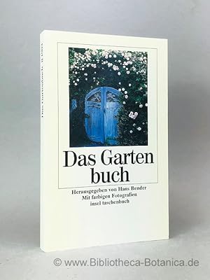 Bild des Verkufers fr Das Gartenbuch. Gedichte und Prosa. zum Verkauf von Bibliotheca Botanica