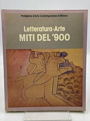 Immagine del venditore per Letteratura-Arte MITI DEL ?900. venduto da Libreria antiquaria Dedalo M. Bosio