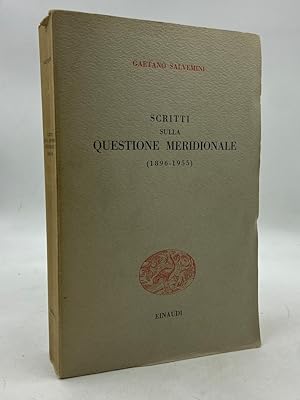 Seller image for SCRITTI SULLA QUESTIONE MERIDIONALE (1896-1955). for sale by Libreria antiquaria Dedalo M. Bosio