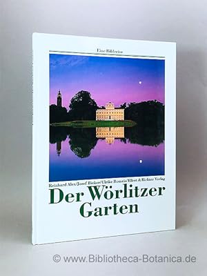Bild des Verkufers fr Der Wrlitzer Garten. zum Verkauf von Bibliotheca Botanica