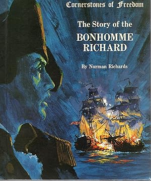 Seller image for THE STORY OF BONHOMME RICHARD (Cornerstones of Freedom) for sale by Columbia Books, ABAA/ILAB, MWABA