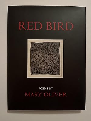 Seller image for Red Bird: Poems for sale by Rural Hours (formerly Wood River Books)