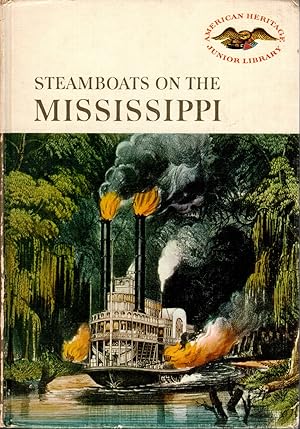 Seller image for STEAMBOATS ON THE MISSISSIPPI for sale by The Reading Well Bookstore