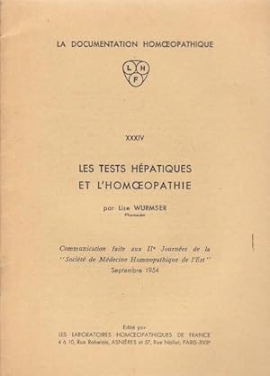 Seller image for Les Tests hpatiques et l'homoeopathie for sale by PRISCA