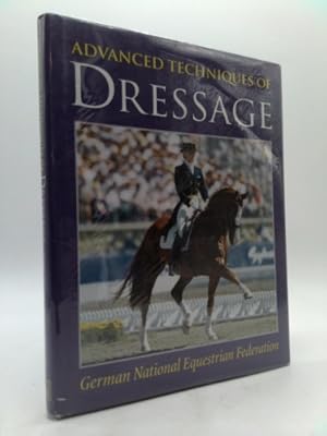 Imagen del vendedor de Advanced Techniques of Dressage a la venta por ThriftBooksVintage