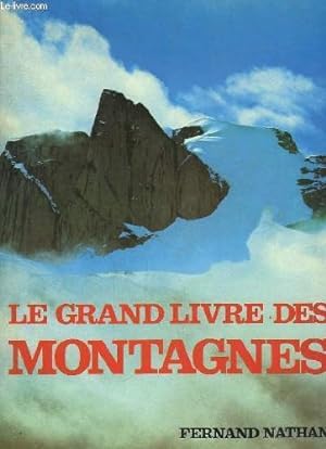 Seller image for Le Grand Livre des Montagnes for sale by Ammareal
