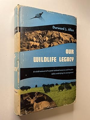 Our Wildlife Legacy (association copy)