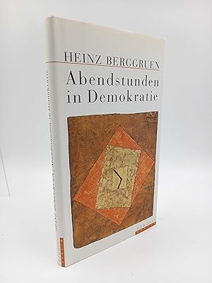 Abendstunden in Demokratie. Mit acht farbigen Reproduktionen von Bildern Paul Klees aus der Samml...